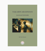 Taşların Arasından